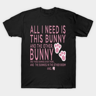 bunny lover bunny owner T-Shirt